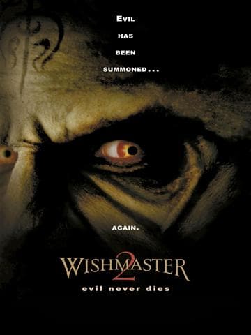 Wishmaster 2: Evil Never Dies