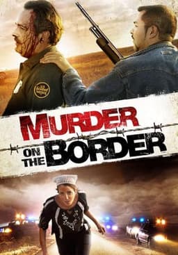 Murder on the Border