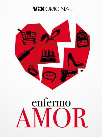 Enfermo Amor