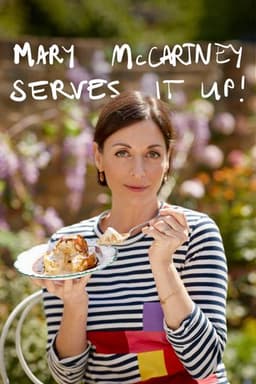 Mary McCartney Serves It Up