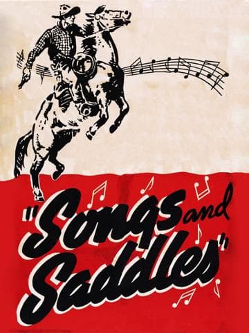 Songs and Saddles