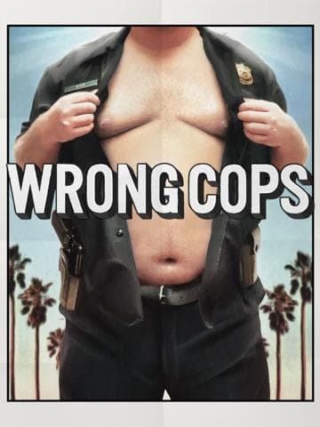 Wrong Cops