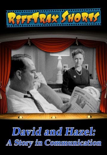 David and Hazel: A Story in Communication