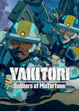 Yakitori: Soldiers of Misfortune