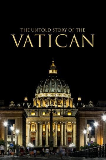 The Untold Story of the Vatican