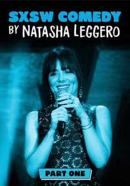 SXSW Comedy with Natasha Leggero