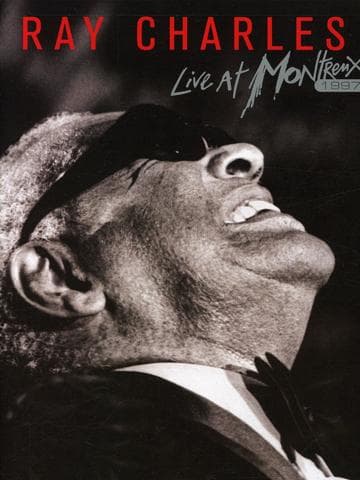 Ray Charles: Live: Montreux Jazz Festival