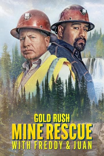 Gold Rush: Mine Rescue with Freddy & Juan