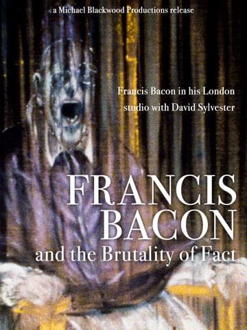 Francis Bacon and the Brutality of Fact