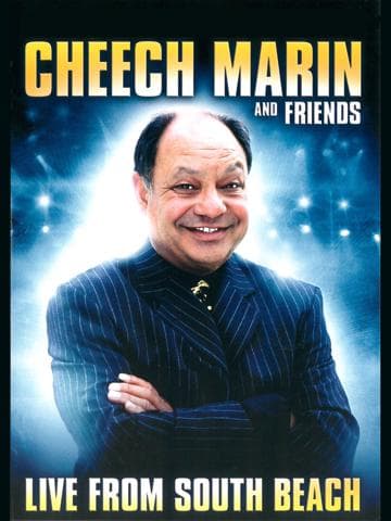 Cheech Marin & Friends: Live from South Beach