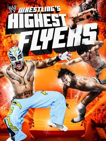 Wrestling's Highest Flyers