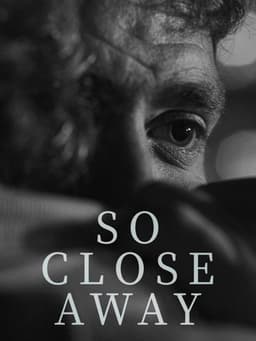 So Close Away