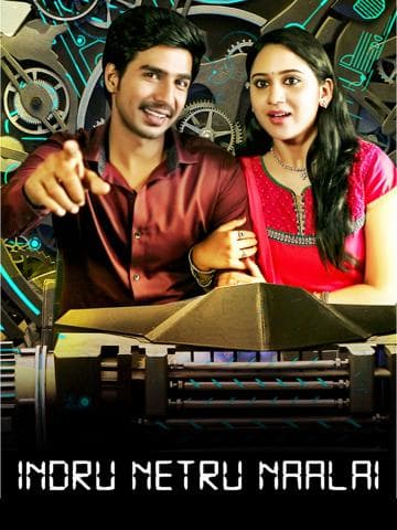 Indru Netru Naalai