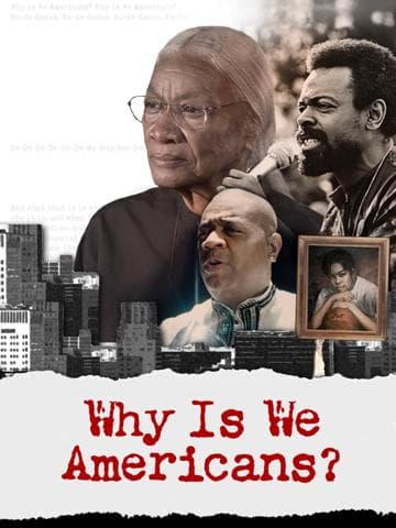 Why Is We Americans?