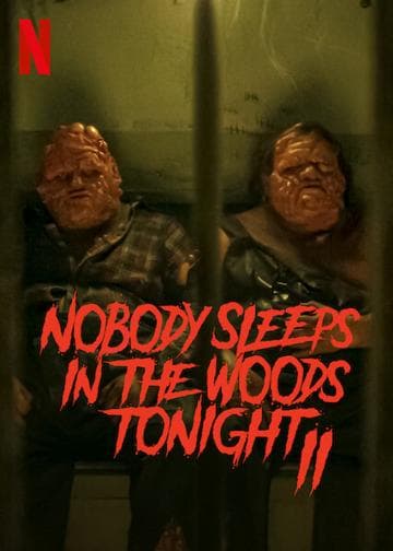 Nobody Sleeps in the Woods Tonight 2