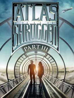 Atlas Shrugged: Part III