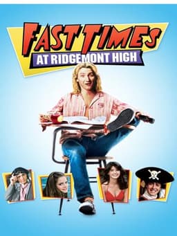 Fast Times at Ridgemont High