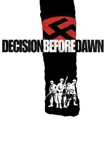 Decision Before Dawn