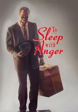 To Sleep with Anger