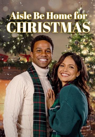 Aisle Be Home for Christmas