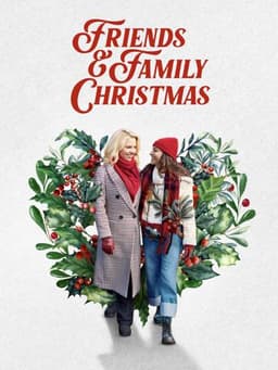 Friends & Family Christmas
