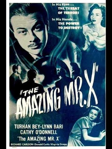 The Amazing Mr. X