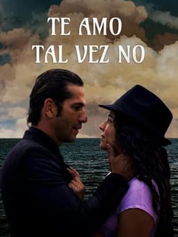Te amo... talvéz no!