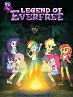 My Little Pony: Equestria Girls - Legend of Everfree