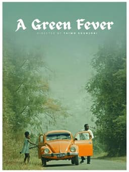 A Green Fever