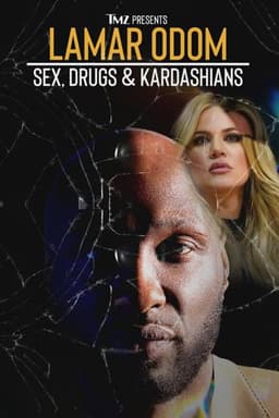 Lamar Odom: Sex, Drugs & Kardashians