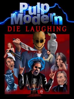 Pulp Modern: Die Laughing
