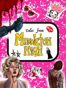 Tales from Middleton High