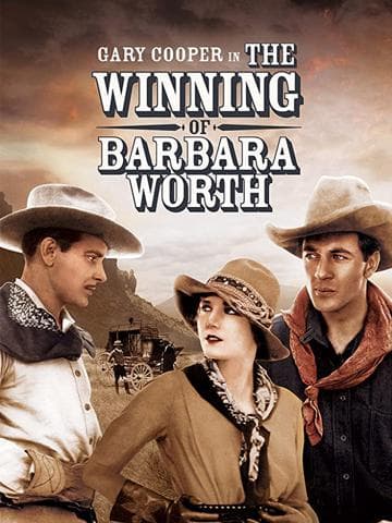 The Winning of Barbara Worth