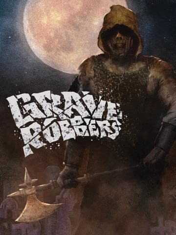 Grave Robbers