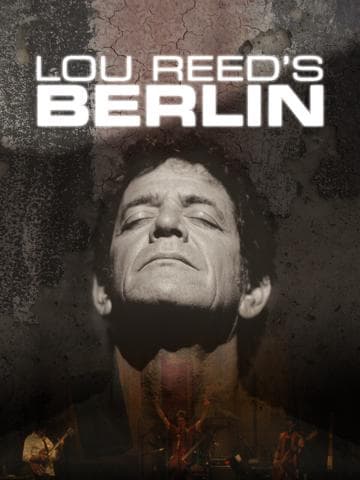 Lou Reed's Berlin