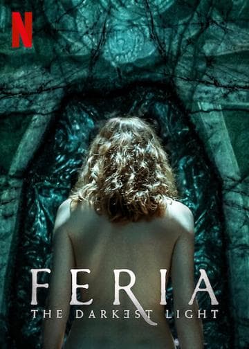 Feria: The Darkest Light