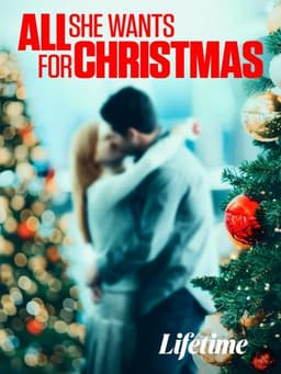 All She Wants for Christmas